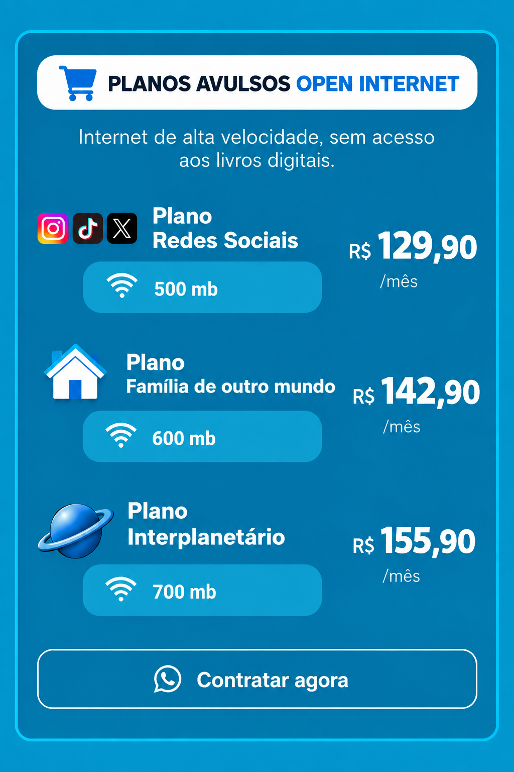 Plano Avulso Open Internet - internet sem livros digitais - clique para contratar pelo WhatsApp